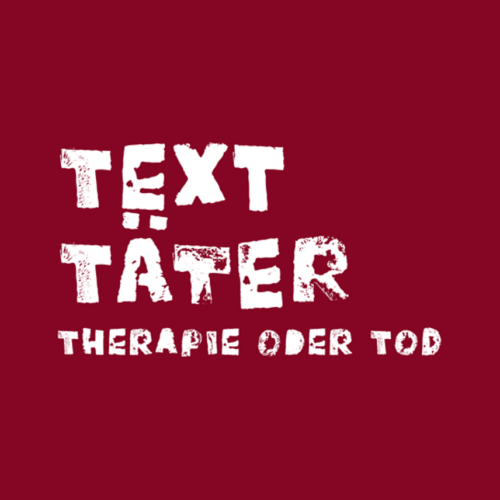 Texttäter Juli22